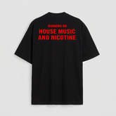 Running on House Music and Nicotine