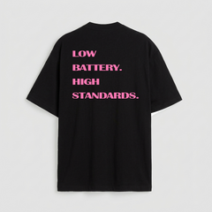 Low battery high standards