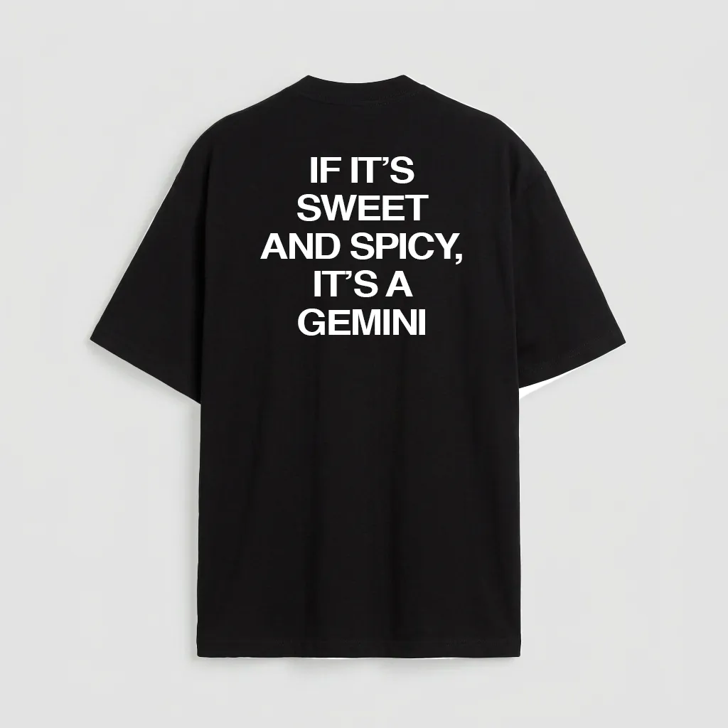 If it's sweet and spicy, it's a gemini
