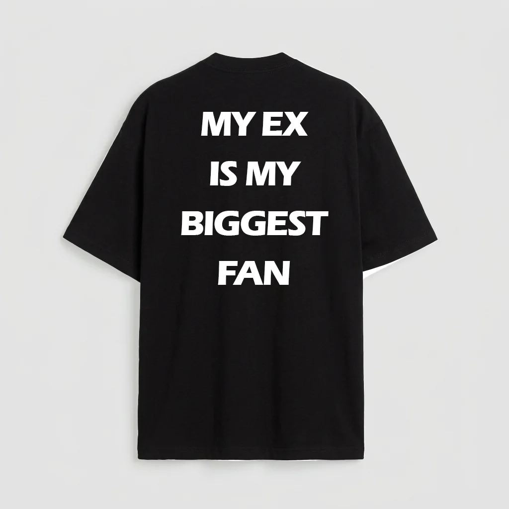 My Ex is my Biggest Fan