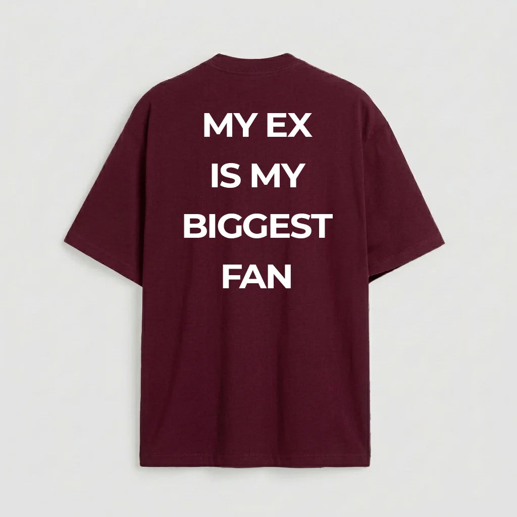 My Ex is my Biggest Fan