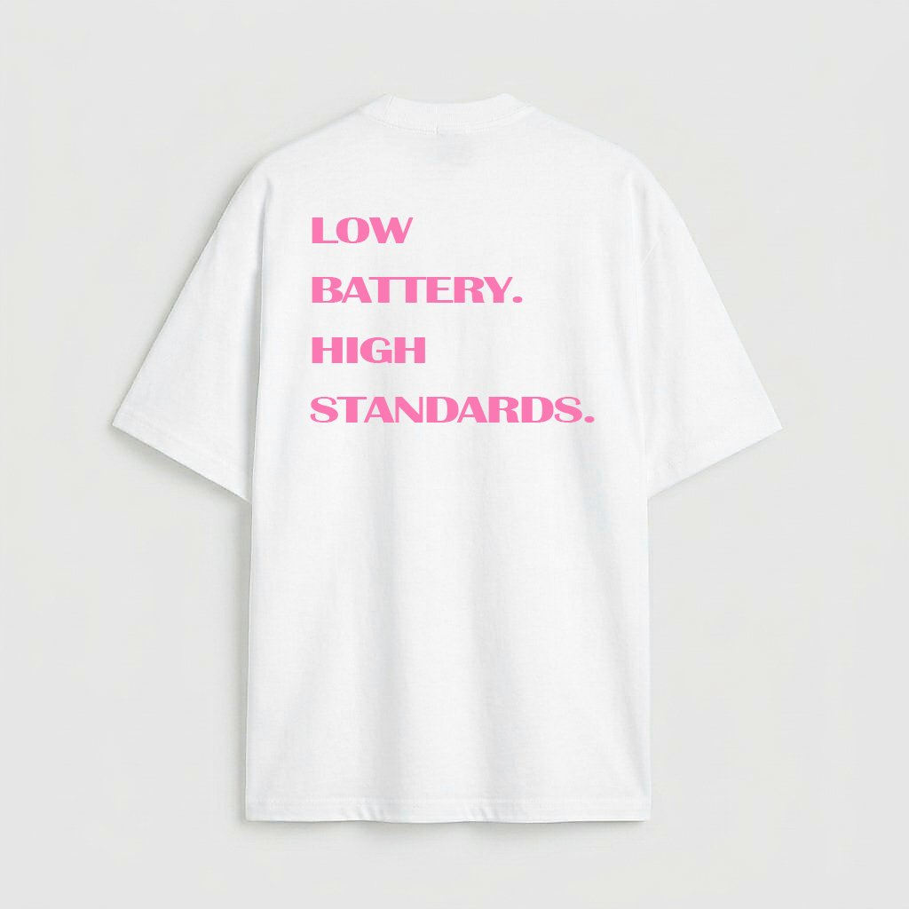 Low battery high standards